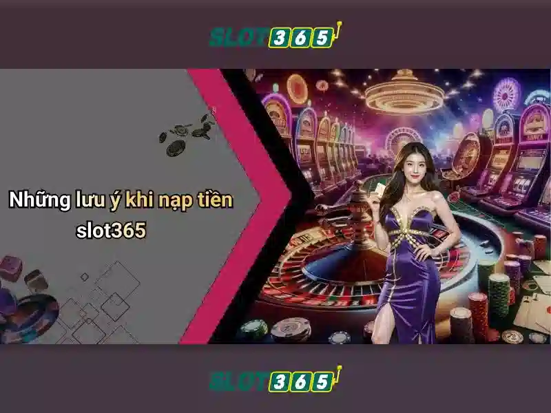 Slot365 là gì?