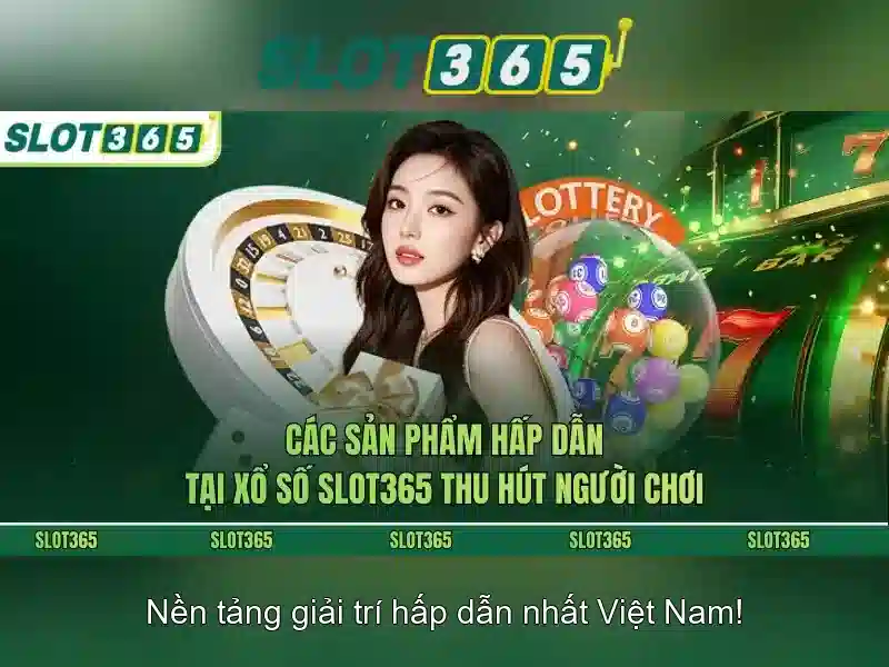 Slot365 – Trải nghiệm chơi slot trực tuyến an toàn và thú vị